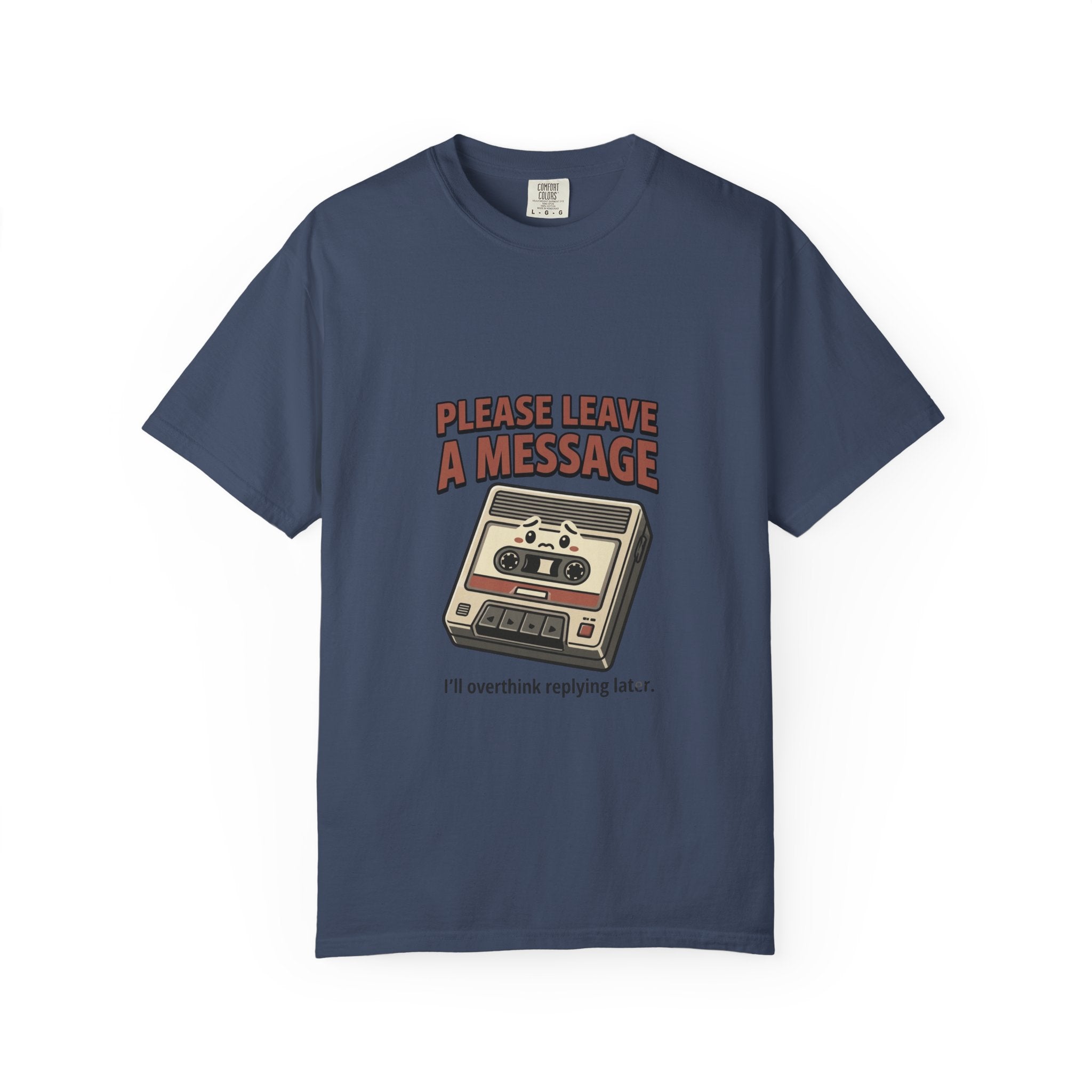 T-Shirt — "Please Leave a Message" Retro Cassette Tee