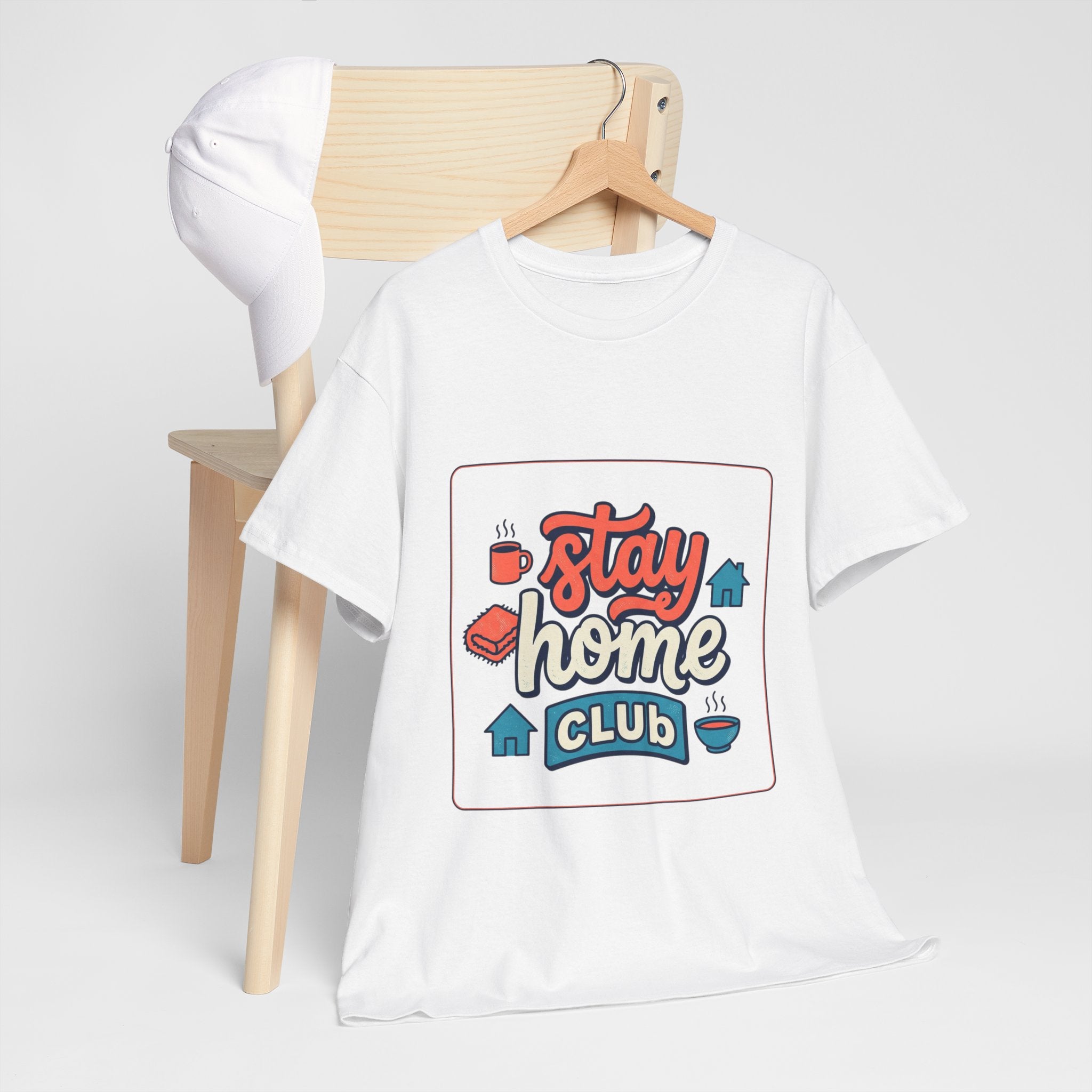"Stay Home Club" T‑Shirt — Cozy Homebody Graphic Tee